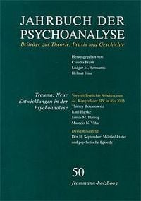 Produktbild: Jahrbuch der Psychoanalyse / Band 50: Trauma. Neue Entwicklungen in der Psychoanalyse