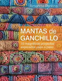 Produktbild: Perkins, A: Mantas de ganchillo : 10 magn&iacute;ficos proyectos ex