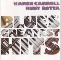 Bild vom Artikel Blues Greatest Hits vom Autor Karen & Rudy Rotta Carroll