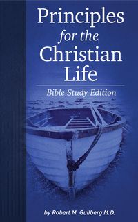 Produktbild: Principles for the Christian Life: Bible Study Edition
