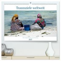 Produktbild: Traumziele weltweit - Die Seegrasfrauen von Sansibar (hochwertiger Premium Wandkalender 2027 DIN A2 quer), Kunstdruck in Hochglanz