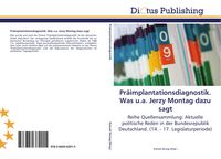 Produktbild: Pr&auml;implantationsdiagnostik. Was u.a. Jerzy Montag dazu sagt
