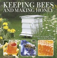 Produktbild: Keeping Bees & Making Honey