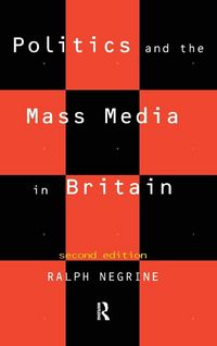 Produktbild: Politics and the Mass Media in Britain
