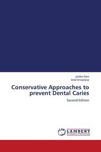 Produktbild: Conservative Approaches to prevent Dental Caries