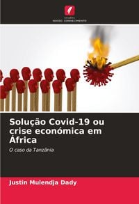 Produktbild: Solu&ccedil;&atilde;o Covid-19 ou crise econ&oacute;mica em &Aacute;frica