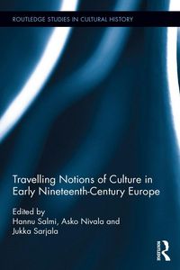Produktbild: Travelling Notions of Culture in Early Nineteenth-Century Europe