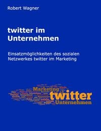Produktbild: Twitter im Unternehmen