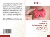 Produktbild: Dosage de la thyroglobuline et des anticorps anti-thyroglobuline