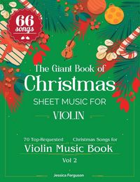 Produktbild: The Giant Book of Christmas Sheet Music For Violin