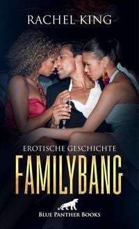 Produktbild: FamilyBang | Erotische Geschichte