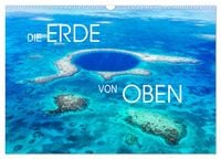 Produktbild: Die Erde von Oben - Earth from above (Wandkalender 2026 DIN A3 quer), CALVENDO Monatskalender