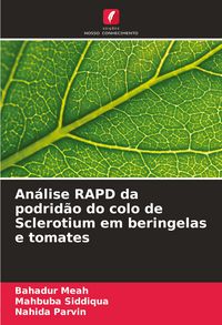 Produktbild: An&aacute;lise RAPD da podrid&atilde;o do colo de Sclerotium em beringelas e tomates