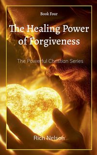Produktbild: The Healing Power of Forgiveness