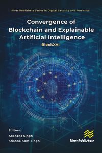 Produktbild: Convergence of Blockchain and Explainable Artificial Intelligence