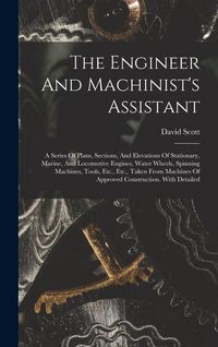 Produktbild: The Engineer And Machinist's Assistant