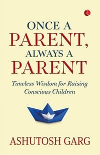 Produktbild: Once A Parent, Always A Parent