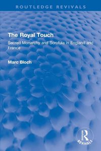 Produktbild: The Royal Touch (Routledge Revivals)