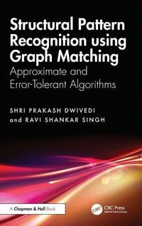Produktbild: Structural Pattern Recognition using Graph Matching