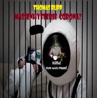 Produktbild: Massenhysterie Corona?