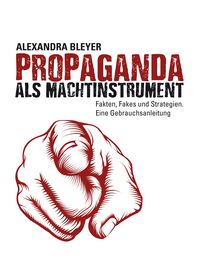 Produktbild: Propaganda als Machtinstrument