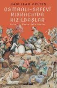 Produktbild: Osmanli Safevi Kiskacinda Kizilbaslar