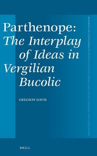 Produktbild: <i>Parthenope</i>, The Interplay of Ideas in Vergilian Bucolic
