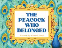 Produktbild: The Peacock Who Belonged