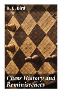 Produktbild: Chess History and Reminiscences