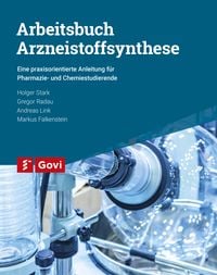 Produktbild: Arbeitsbuch Arzneistoffsynthese