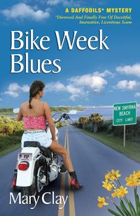 Produktbild: Bike Week Blues (A DAFFODILS Mystery)