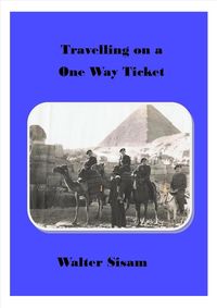 Produktbild: Travelling on a One Way Ticket