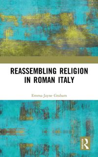 Produktbild: Reassembling Religion in Roman Italy