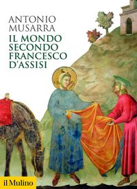 Produktbild: Il mondo secondo Francesco d'Assisi