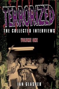 Produktbild: Terrorized, The Collected Interviews, Volume One