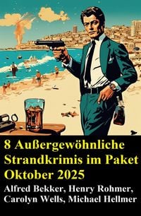 Produktbild: 8 Au&szlig;ergew&ouml;hnliche Strandkrimis im Paket Oktober 2025