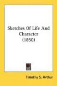 Produktbild: Sketches of Life and Character (1850)