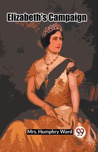 Produktbild: Elizabeth's Campaign