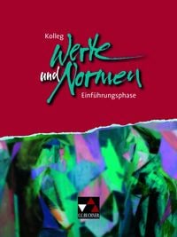 Produktbild: Kolleg Werte und Normen / Kolleg Werte und Normen. E-Phase Ausgabe ab 2019