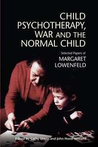 Produktbild: Child Psychotherapy, War and the Normal Child