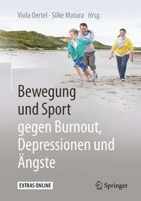 Bild vom Artikel Bewegung und Sport gegen Burnout, Depressionen und Ängste vom Autor 