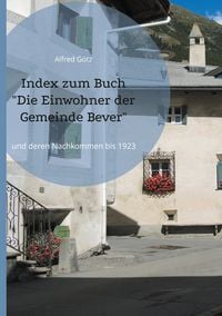 Produktbild: Index zum Buch "Die Einwohner der Gemeinde Bever"