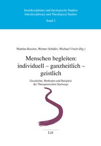 Produktbild: Menschen begleiten: individuell - ganzheitlich - geistlich