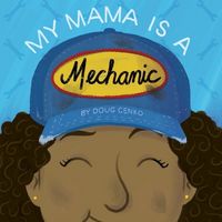 Produktbild: My Mama Is a Mechanic