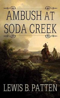Produktbild: Ambush At Soda Creek -Lp