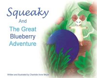 Produktbild: Squeaky and the Great Blueberry Adventure