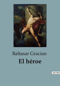 Produktbild: El h&eacute;roe