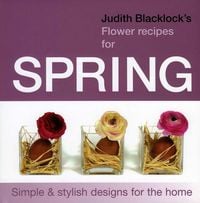Produktbild: Judith Blacklock's Flower Recipes for Spring