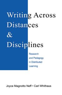 Produktbild: Writing Across Distances and Disciplines