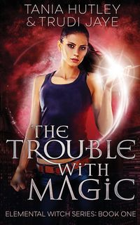 Produktbild: The Trouble With Magic